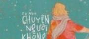 Chuyện Người Không Biết