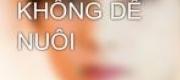 Em Họ Không Dễ Nuôi