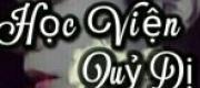 Học Viện Quỷ Dị
