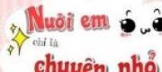 Nuôi Em Chỉ Là Chuyện Nhỏ