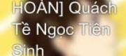 Quách Tề Ngọc Tiên Sinh