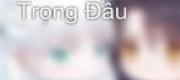 [Thử Miêu] Đãi Trọng Đầu