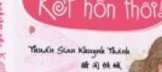 Tốt Nghiệp Rồi Kết Hôn Thôi