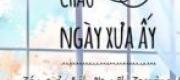 Xin Chào, Ngày Xưa Ấy