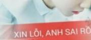 Xin Lỗi Anh Sai Rồi!