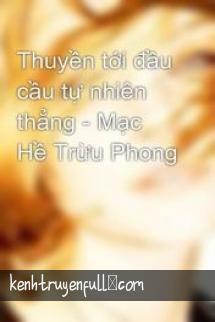Thuyền Tới Đầu Cầu Tự Nhiên Thẳng