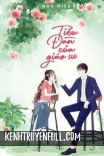 Tiểu Đan Của Giáo Sư
