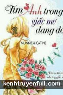 Tìm Anh Trong Giấc Mơ