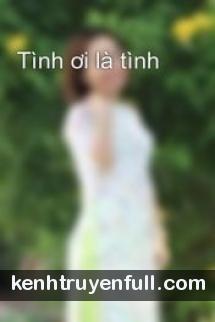Tình Ơi Là Tình