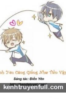 Tình Yêu Cũng Giống Như Tiền Vậy