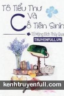 Tô Tiểu Thư Và Cố Tiên Sinh