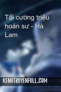 Tối Cường Triệu Hoán Sư