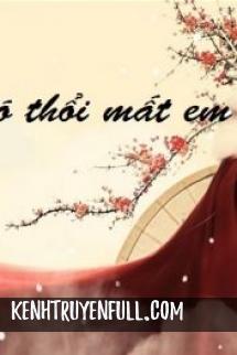 Tôi Sợ Gió Thổi Bay Mất Em