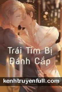 Trái Tim Bị Đánh Cắp