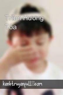 Trầm Hương Tỏa