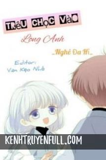 Trêu Chọc Vào Lòng Anh