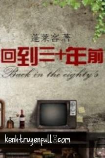 Trở Lại 30 Năm Trước