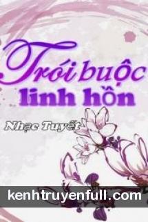 Trói Buộc Linh Hồn