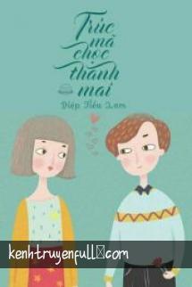 Trúc Mã Chọc Thanh Mai
