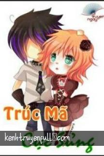 Trúc Mã Cực Sủng