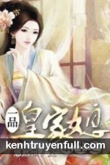 Trùng Sinh Ta Làm Y Phẩm Đích Nữ