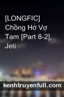 Chồng Hờ Vợ Tạm
