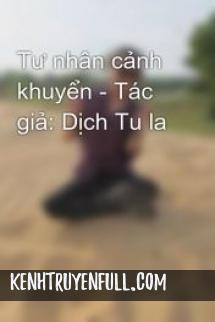 Tư Nhân Cảnh Khuyển