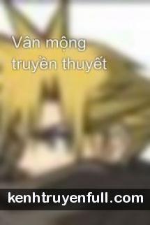 Vân Mộng Truyền Thuyết