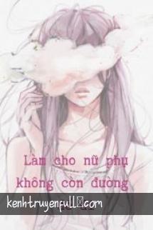 Vì Chàng Từng Phụ Ta