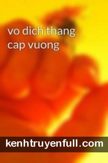 Vô Địch Thăng Cấp Vương