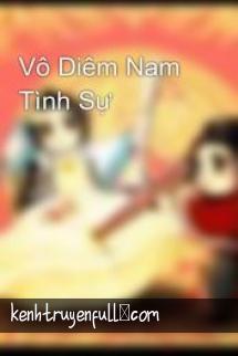 Vô Diêm Nam Tình Sự