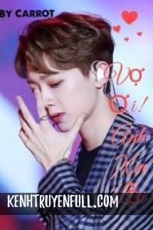 Vợ Ơi! Anh Xin Lỗi!