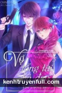 Vợ Tổng Tài Bá Đạo