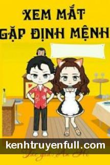 Xem Mắt Gặp Định Mệnh
