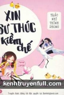 Xin Sư Thúc Kiềm Chế