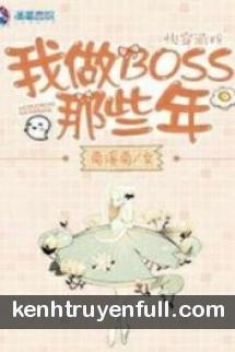 Xuyên Qua Ta Làm Sư Đồ Với Boss Phản Diện Cùng Nam Chính