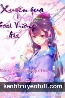 Xuyên Qua Yêu Soái Vương Gia