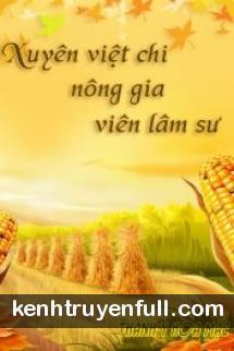 Xuyên Việt Chi Nông Gia Viên Lâm Sư