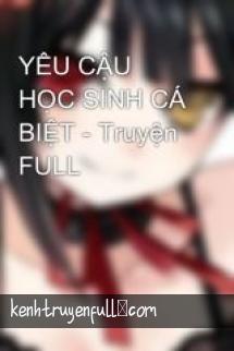 Yêu Cậu Học Sinh Cá Biệt