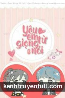 Yêu Em Từ Giọng Nói