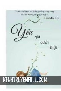 Yêu Giả Cưới Thật