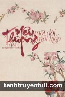 Yêu Một Đời, Thương Một Kiếp