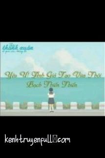 Yêu Ư! Anh Giả Tạo Vừa Thôi