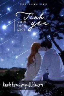 Yêu Vượt Biên Giới