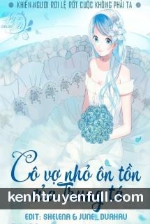Cô Vợ Nhỏ Xinh Của Thượng Tá