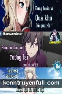 Quá Khứ... Nó Qua Rồi!