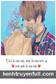 Mây Của Trời , Còn Cậu Là Của Tôi...