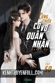 Cưng Chiều Cô Vợ Nhỏ Nham Hiểm